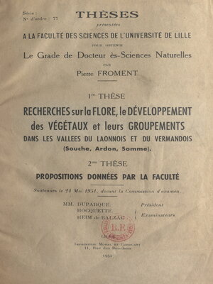 cover image of Recherches sur la flore, le développement des végétaux et leurs groupements dans les vallées du Laonnois et du Vermandois (Souche, Ardon, Somme)